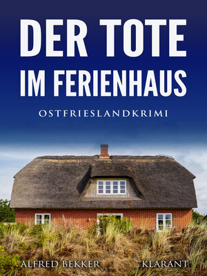 cover image of Der Tote im Ferienhaus. Ostfrieslandkrimi